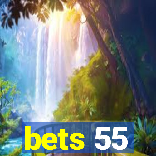 bets 55